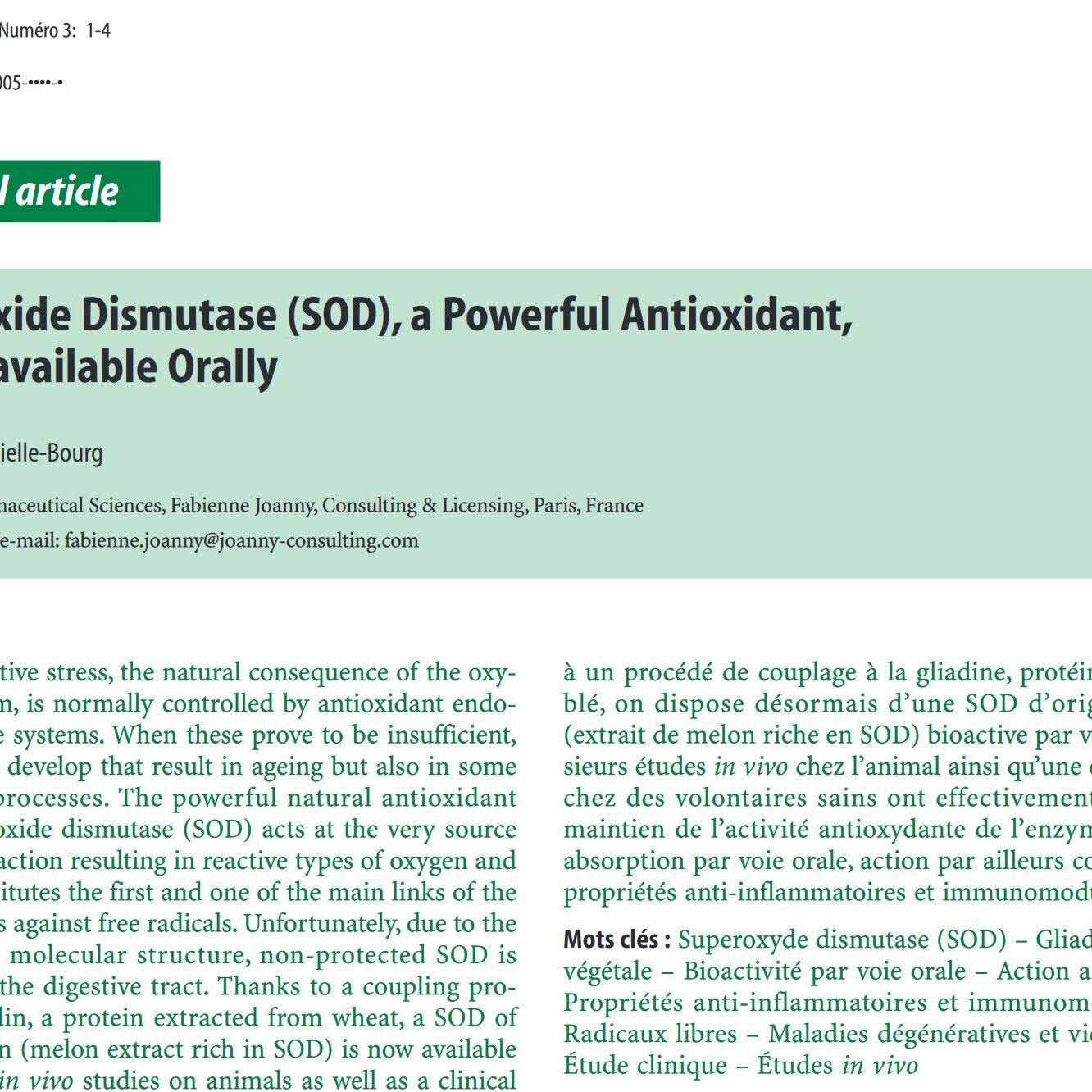 Superoxide Dismutase (SOD), a Powerful Antioxidant, is now Available Orally