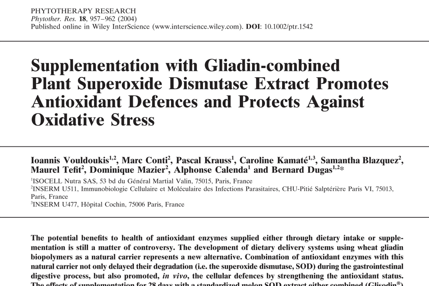 Supplementation with gliadin-combined plant superoxide dismutase extracts promotes antioxidant defenses and protects against oxidative stress