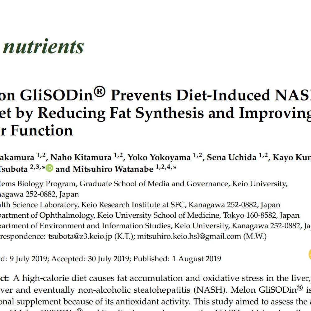 Melon GliSODin® Prevents Diet-Induced NASH Onset by Reducing Fat Synthesis and Improving Liver Function