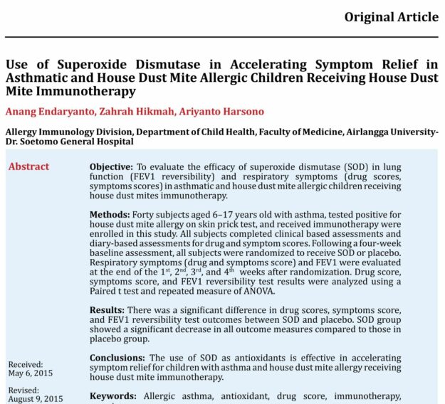 Use of Superoxide Dismutase in Accelerating Symptom Relief in Asthmatic and House Dust Mite Allergic Children Receiving House Dust Mite Immunotherapy